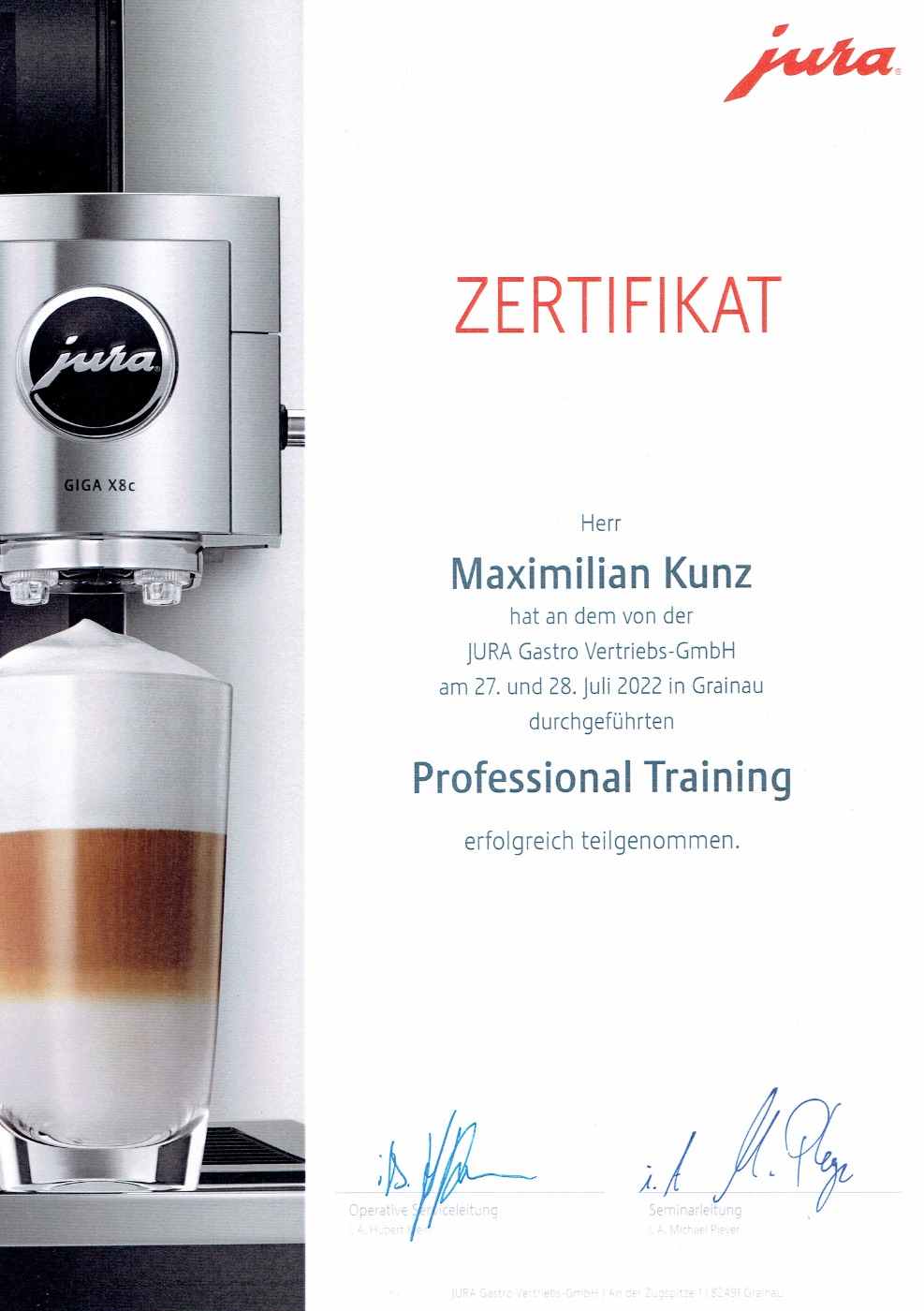 Zertifikat JURA Gastro Professional Training für Maximilian Kunz, Juli 2022